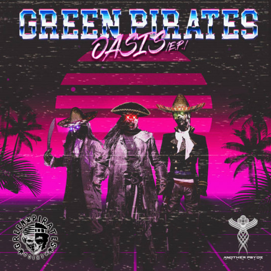 Another Psyde Records - GREEN PIRATES - Oasis