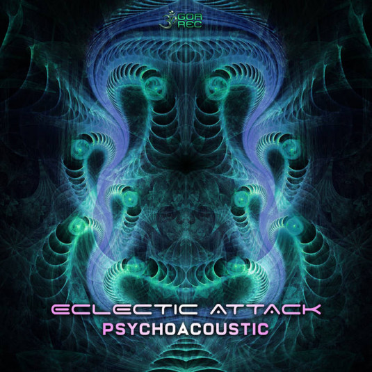 Goa Records - ECLECTIC ATTACK - Psychoacoustic