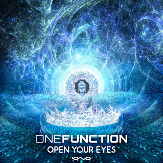 Iono Music - ONE FUNCTION - Open Your Eyes