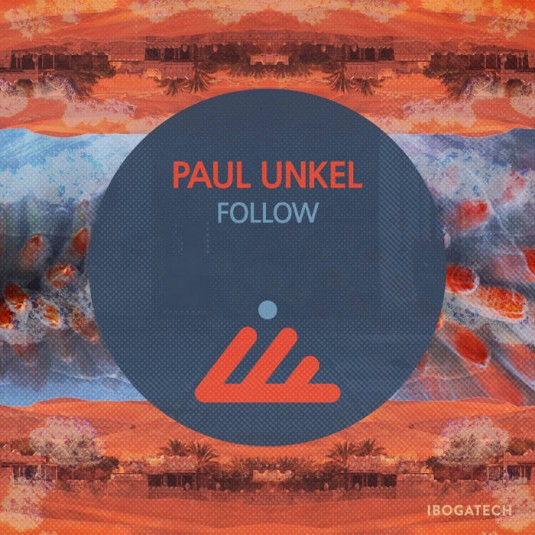 IBOGATECH - PAUL UNKEL - Follow