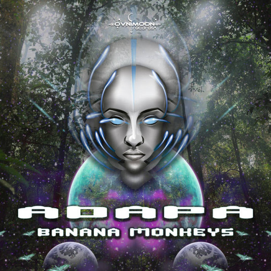 Ovnimoon Records - ADAPA - Banana Monkeys