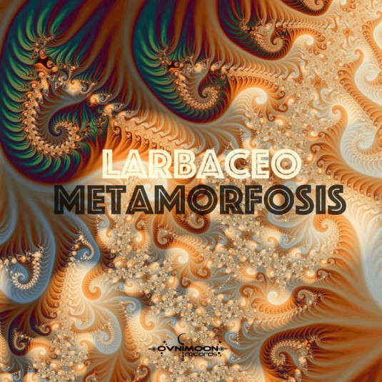 Ovnimoon Records - LARBACEO - Metamorfosis