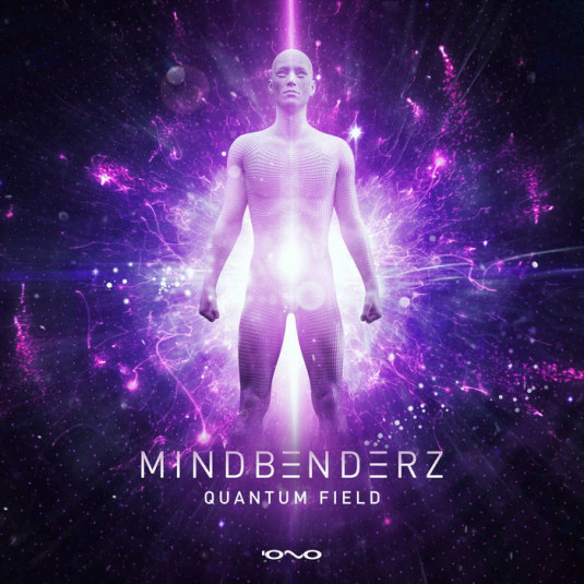 Iono Music - MINDBENDERZ - Quantum Field