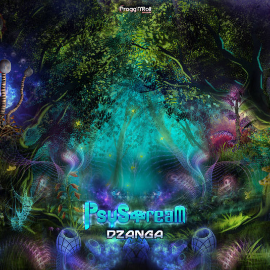 ProggNRoll Records - PSYSTREAM - Dzanga