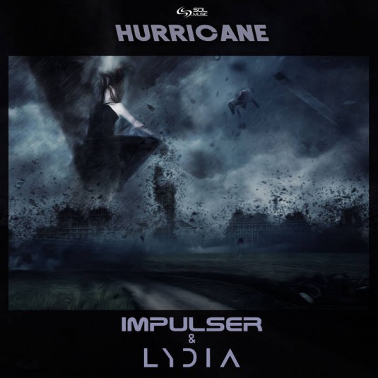 Sol Music - IMPULSER, LYDIA - Hurricane