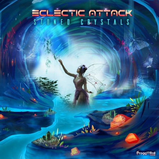 ProggNRoll Records - ECLECTIC ATTACK - Stoned Crystals
