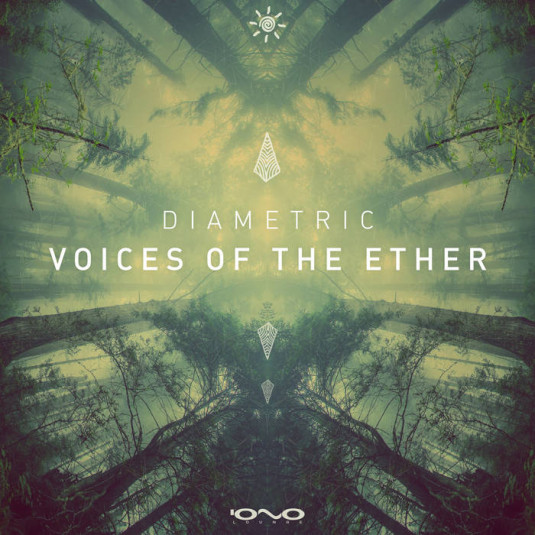 Iono Music - DIAMETRIC - oices of the Ether