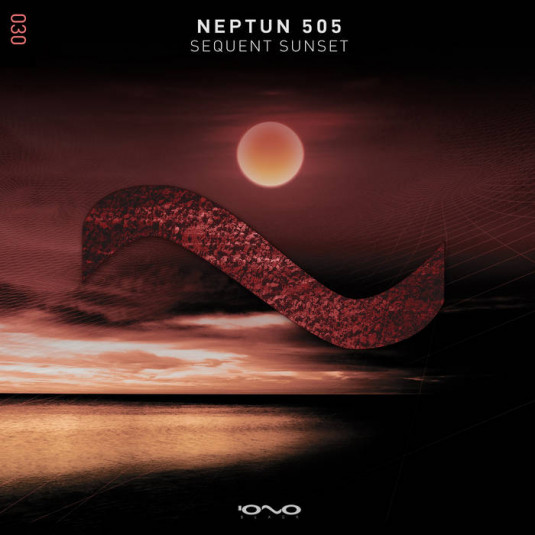 Iono Music - NEPTUN 505 - Sequent Sunset