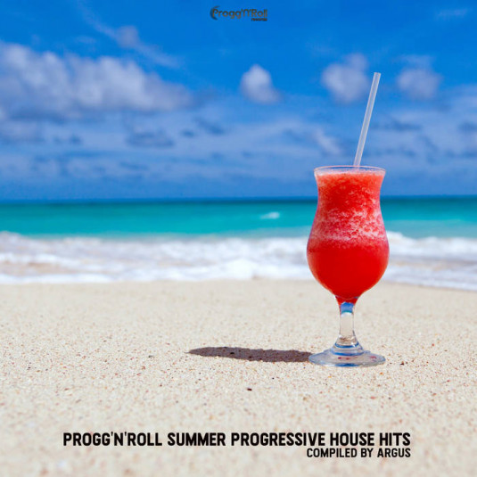 ProggNRoll Records - ARGUS - Progg'N'Roll Summer Progressive House Hits