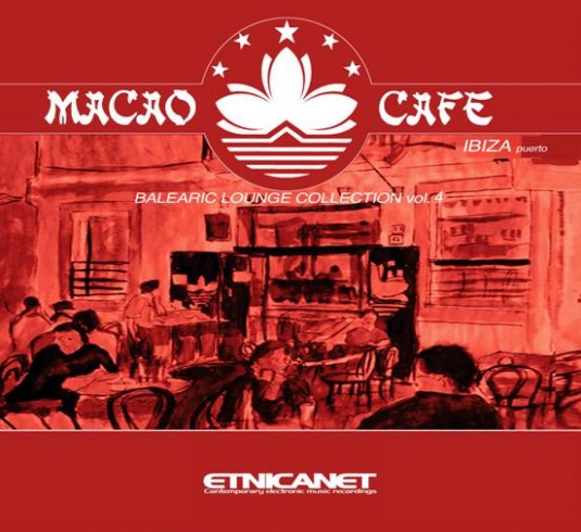 Etnica.net - .Various - Macao Cafe vol.4