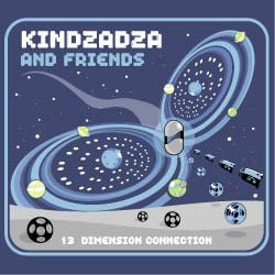 Insomnia Records - KINDZADZA - 13 dimension connection