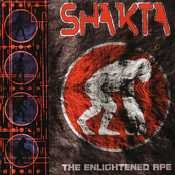 Dragonfly Records - SHAKTA - The Enlightened Ape