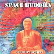 Agitato Records - SPACE BUDDAH - Eternity Project