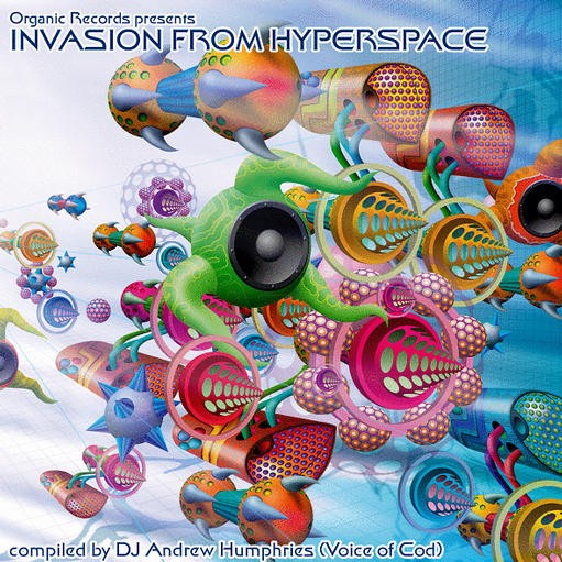 Organic Records - .Various - Invasion From Hyperspace
