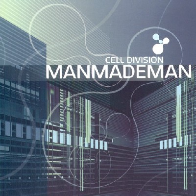 Transient Records - MANMADEMAN - Cell Division