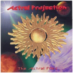 Transient Records - ASTRAL PROJECTION - The Astral Files