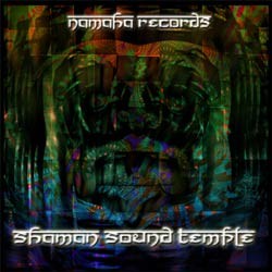 Namaha Records - .Various - shaman sound temple
