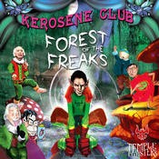 Temple Twister Records - KEROSENE CLUB - Forest of the Freaks