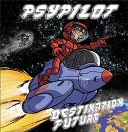 Turbo Trance Records - PSYPILOT - destination future