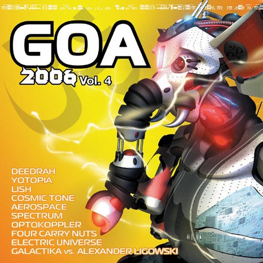 Yellow Sunshine Explosion - .Various - Goa 2006 Vol 4