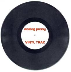 AP Records - ANALOG PUSSY - vinyl trax