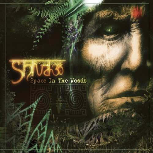 Space Baby Records - SHIVA3 - Space in the Woods