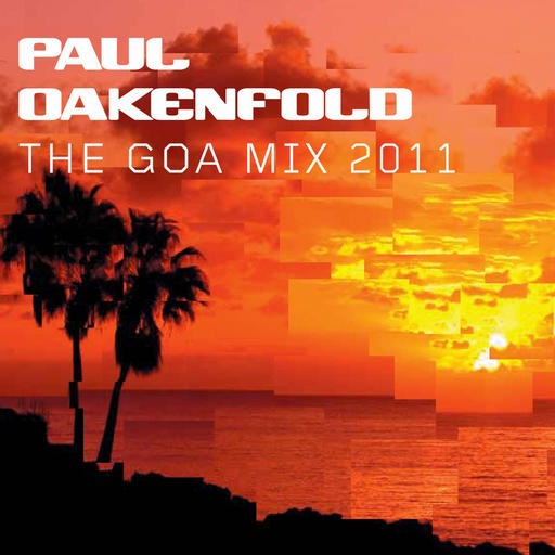 New State Music - .Various - Paul Oakenfold - The Goa Mix 2011