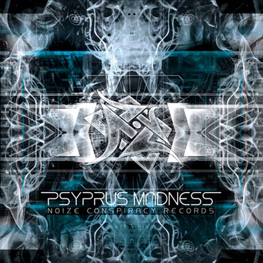 Noize Conspirancy - .Various - Psyprus Madness