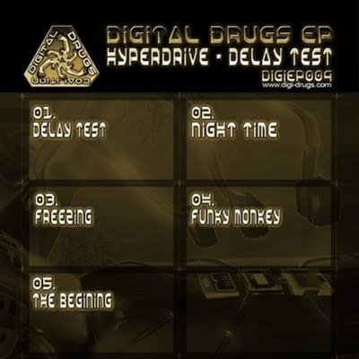 Digital Drugs Coalition - HYPER DRIVE - Delay Test (Digital EP)