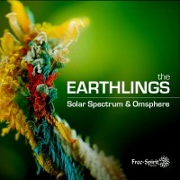 Free Spirit Records - OMSPHERE & SOLAR SPECTRUM - The Earthlings