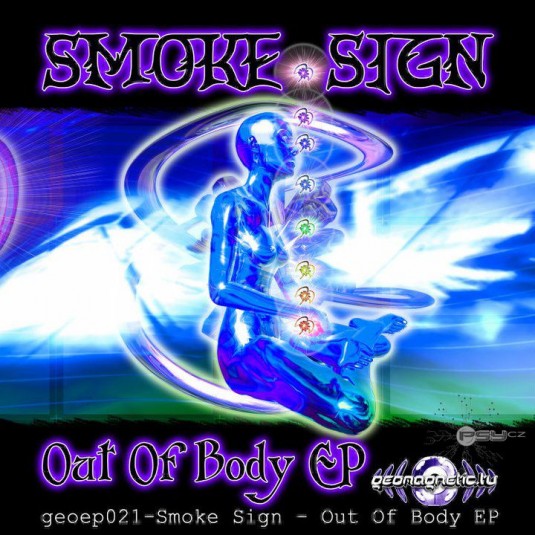 Geomagnetic.tv - SMOKE SIGNS - Out of Body - Digital EP
