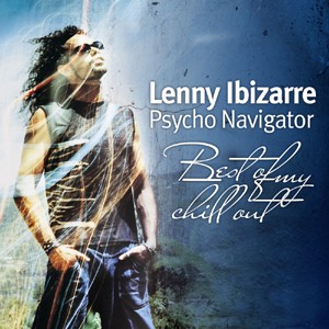 Iboga Records - LENNY IBIZARRE - Psychonavigator