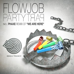 Iboga Records - FLOWJOB - Party Trap