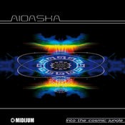 Midijum Records - AIOASKA - Into The Cosmic Jungle