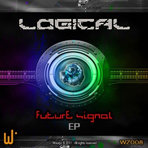 Woorpz Records - LOGICAL - Future Signal
