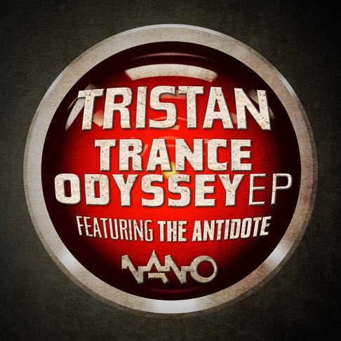 Nano Records - TRISTAN - Trance Odyssey