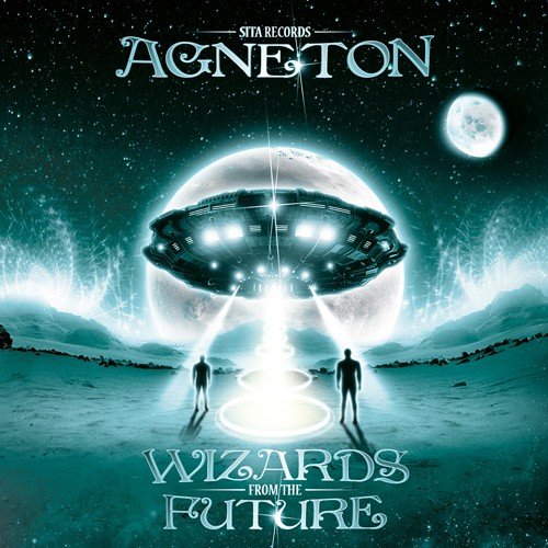 Sita Records - AGNETON - Wizards From The Future