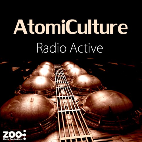 Zoo Music - ATOMIC CULTURE - Radio active - Digital EP