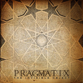 Rizoma Records - PRAGMATIX - The Invisible Object