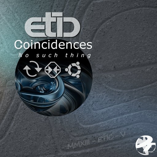 Digital Nature - ETIC - Coincidences No Such Thing
