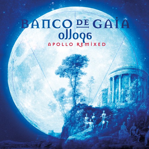 Disco Geko Recordings - BANCO DE GAIA - Opollo