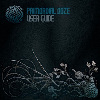 Sangoma Records - PRIMORDIAL OOZE - User Guide