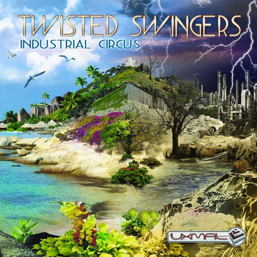 Uxmal Records - TWISTED SWINGERS - Industrial Circus