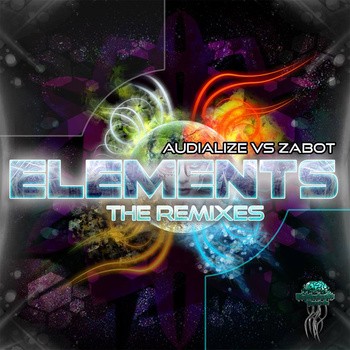 Biomechanix Records - AUDIALIZE vs ZABOT - Elements remixes