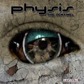 Uxmal Records - PHYSIS - The Sentinel