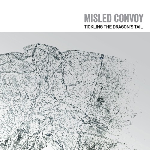Dubmission Records - MISLED CONVOY - Tickling the Dragon’s Tail
