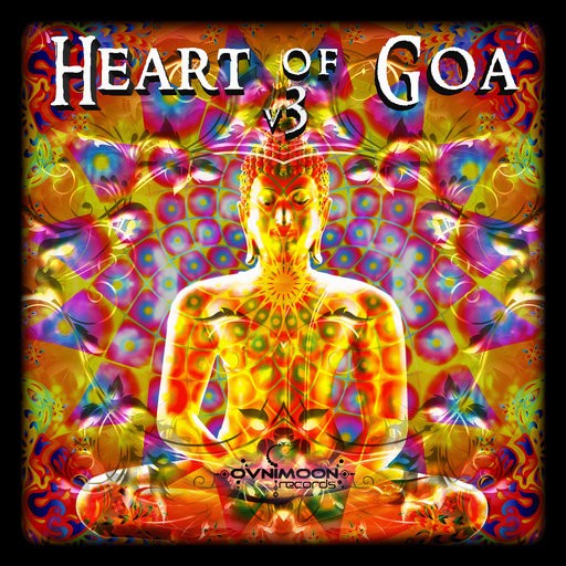 Ovnimoon Records - .Various - Heart Of Goa Vol 3