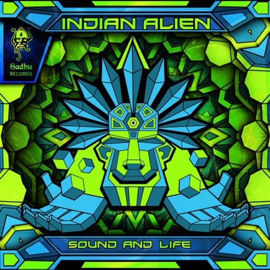Sadhu Records - INDIAN ALIEN - Sound & Life
