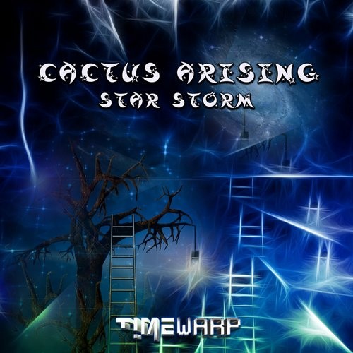 Timewarp Records - CACTUS ARISING - Star storm