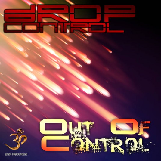 Goa Records - DROP CONTROL - Out of Control (goaep175)